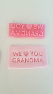 We heart You Grandma Stamp|Icing|Baking|Cookie Stamp|Mother's Day Gift|Birthday|Nan/Nannie/Grandparent