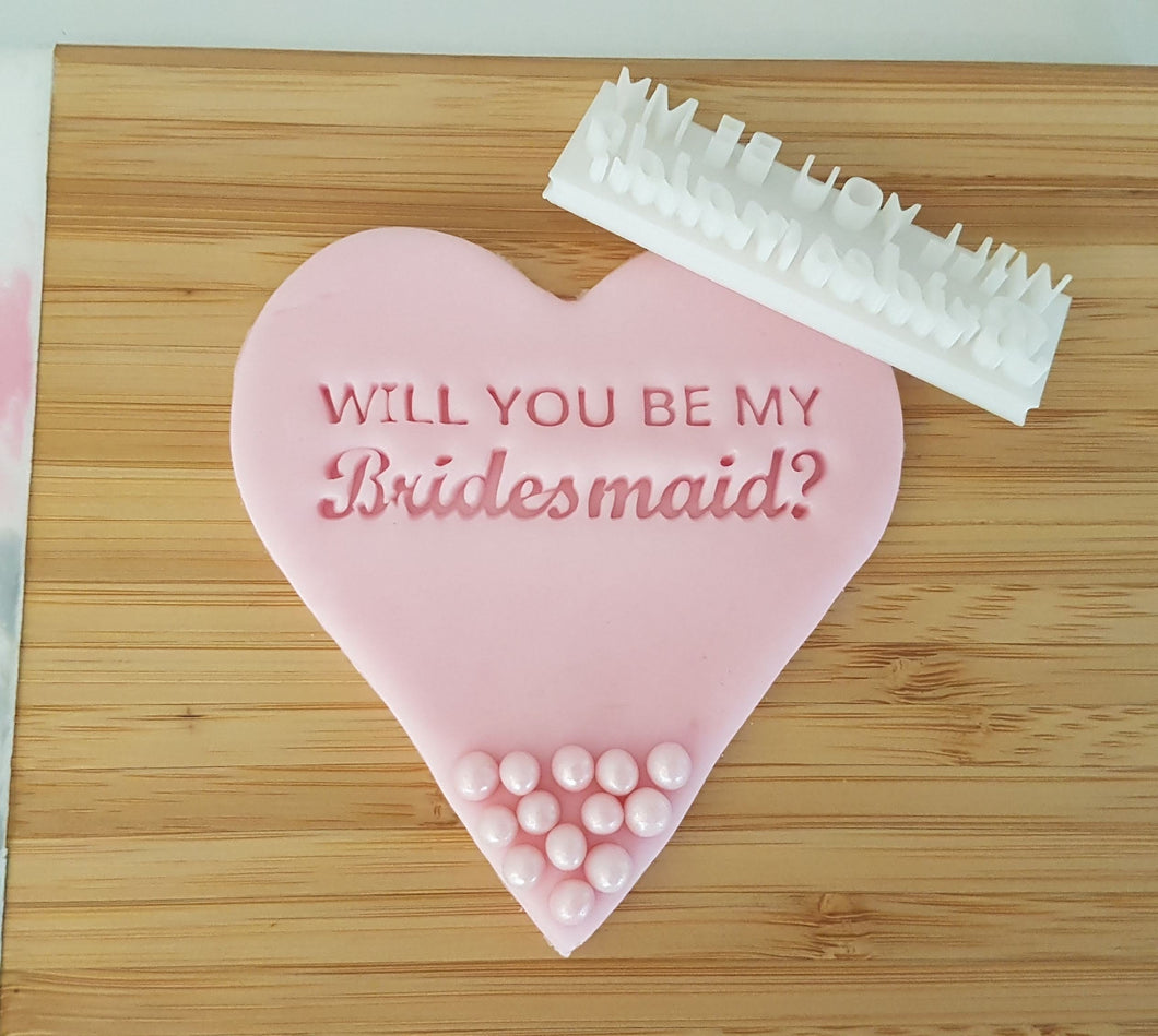 Will you be my Bridesmaid? Stamp | Baking | Cookie Stamp | Bridal Shower | Hen Party Do | Wedding |