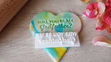 Load image into Gallery viewer, Will you be my Godfather? Fondant Stamp|Baking|Cupcake Cookie Stamp|Christening|Godparent Godmother Godfather Proposal Gift/Gift Ideas
