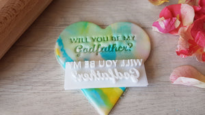 Will you be my Godfather? Fondant Stamp|Baking|Cupcake Cookie Stamp|Christening|Godparent Godmother Godfather Proposal Gift/Gift Ideas