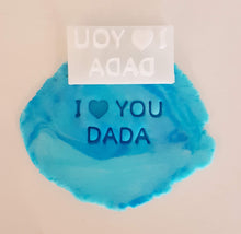 Load image into Gallery viewer, I heart you Dada Stamp|Icing|Baking|Cookie Stamp|Father&#39;s Day Gift|Birthday|Husband|Partner|Daddy|Dad
