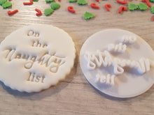 Load image into Gallery viewer, On the Naughty List Embosser Stamp|Christmas Cookies Soap Pottery Stamp|

