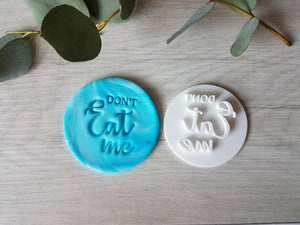 Don't Eat Me Embosser Stamp|Christmas Cookies Soap Pottery Stamp|
