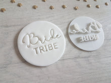 Load image into Gallery viewer, Bride Tribe Style 2 Embosser Stamp | Hen Party Cakes Cookies Soap Pottery Stamp |
