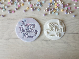 Happy Birthday Mum Embosser Stamp | Cake Cookie Stamp |