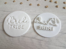 Load image into Gallery viewer, Bride Tribe Style 2 Embosser Stamp | Hen Party Cakes Cookies Soap Pottery Stamp |
